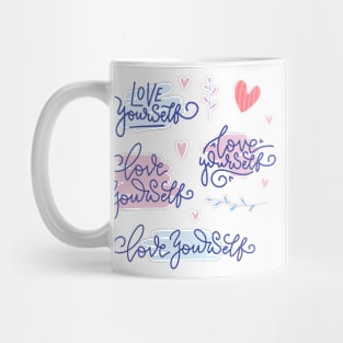 Love Yourself cute Stickers Mug